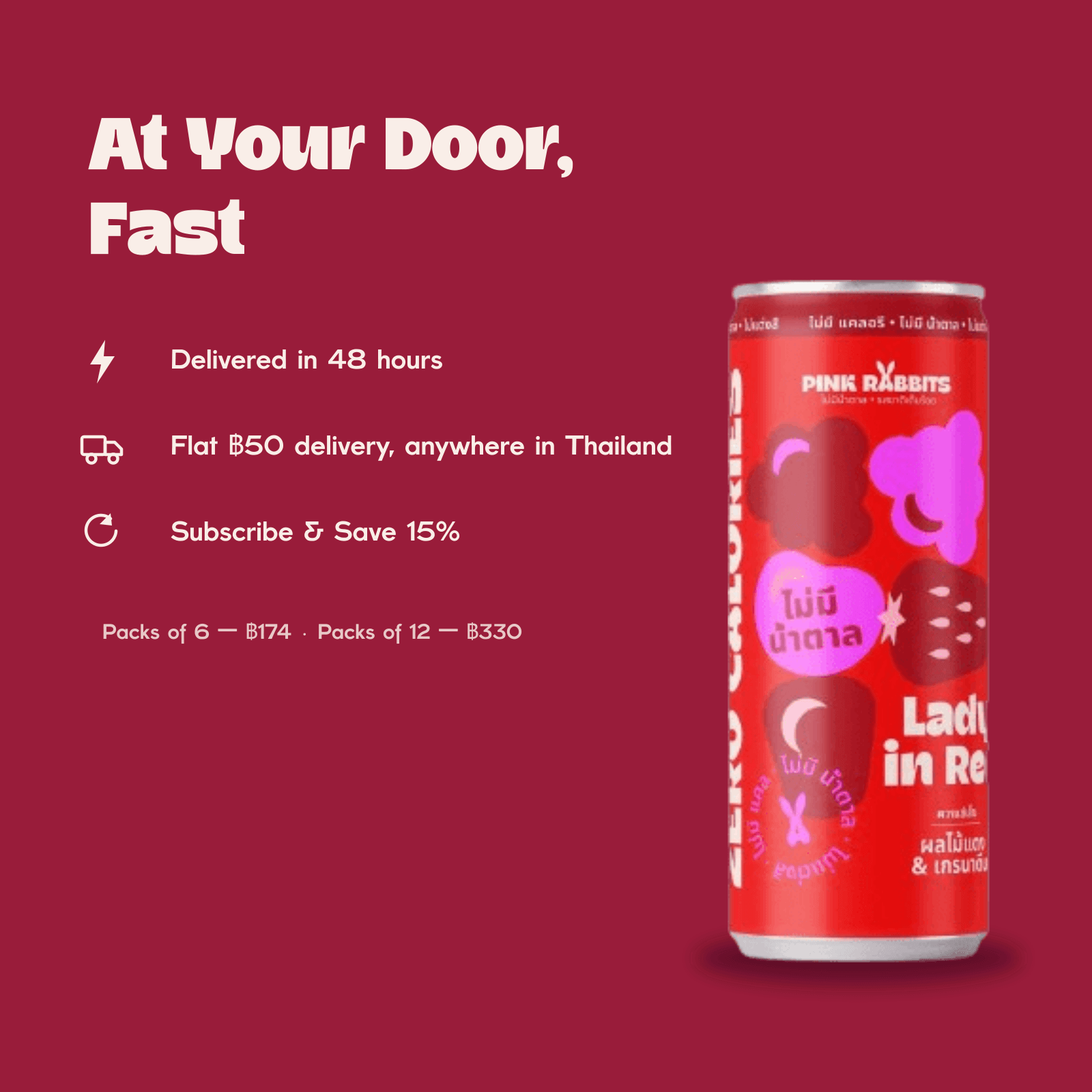 At Your Door, Fast — 48-hour delivery, weight-based shipping from 50 baht, subscribe and save 10%